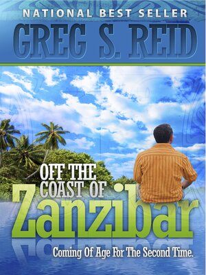 cover image of Off the Coast of Zanzibar: Coming of Age for a Second Time